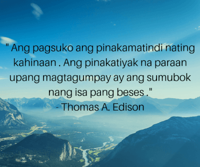 Tagalog motivational saying by Thomas A. Edison