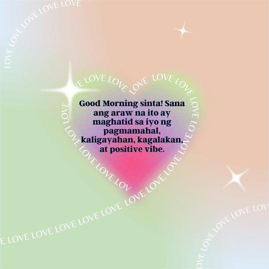 Sweet Good Morning Message Tagalog For Girlfriend and Boyfriend