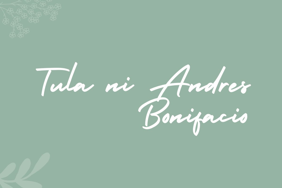 Pag ibig sa tinubuang lupa Tula ni Andres Bonifacio
